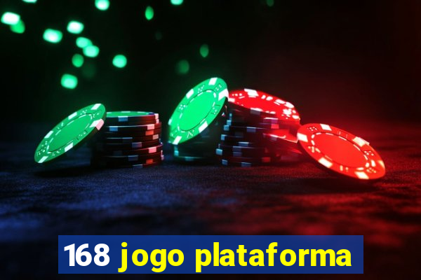 168 jogo plataforma